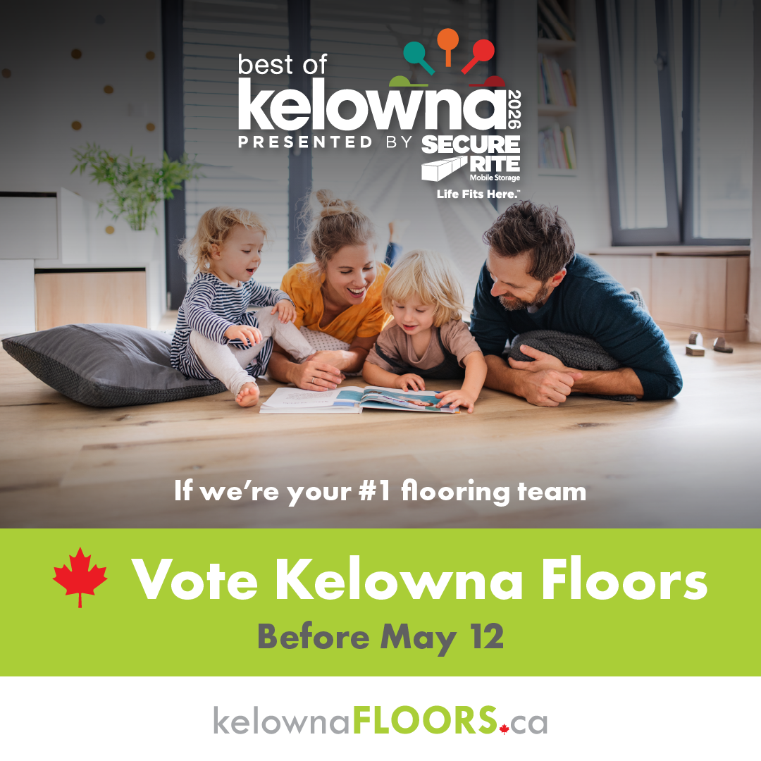 Best of Kelowna 2026 Kelowna Floors Best Flooring Company Kelowna Floors